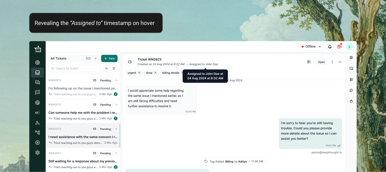 Hover state &mdash; the &ldquo;Assigned to&rdquo; timestamp revealing in a tooltip on hover